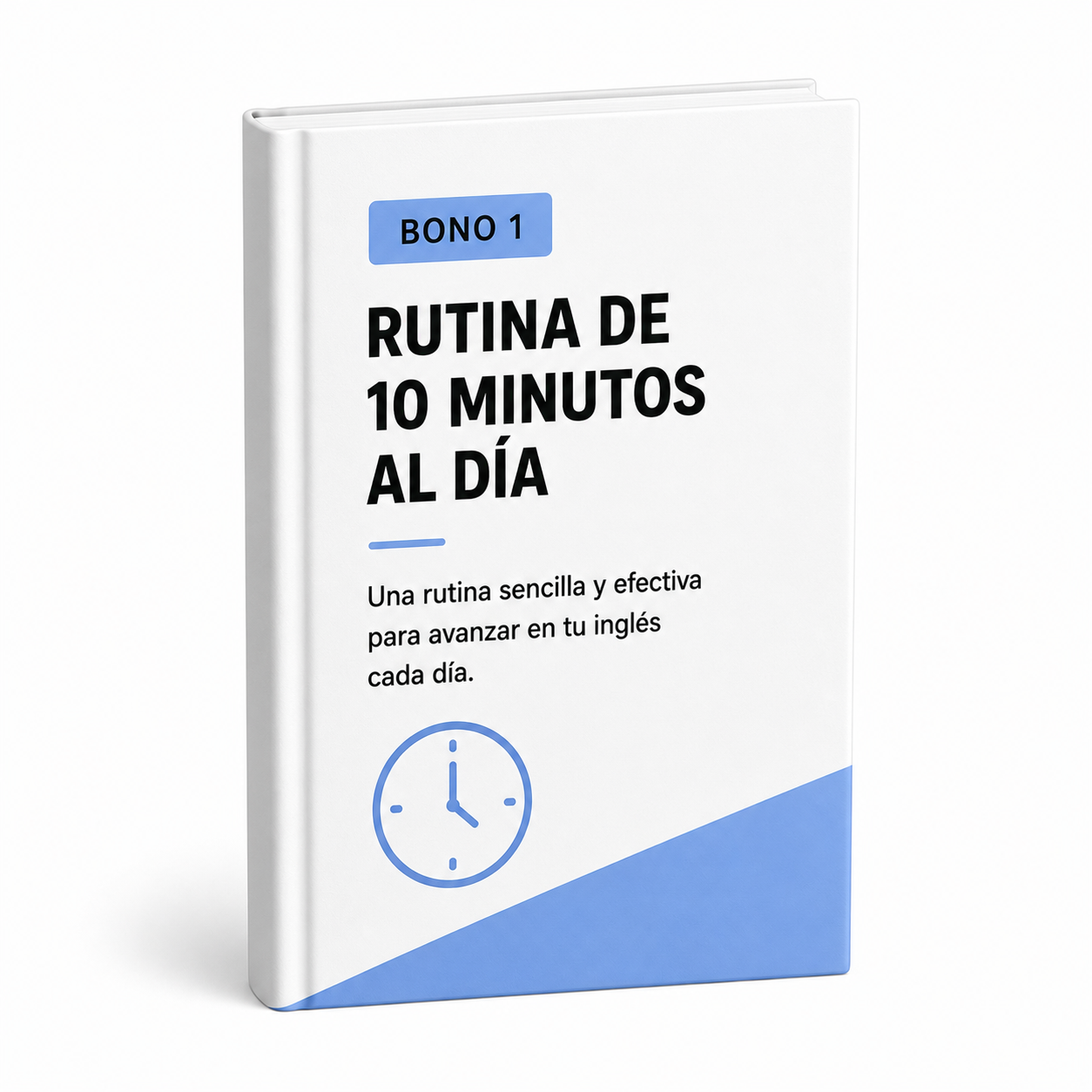 Bonus 1 - 10-Minute Daily Routine